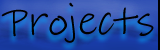 Projects